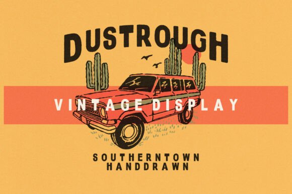 Dustrough Reguler: A Bold Voice in Vintage Typography