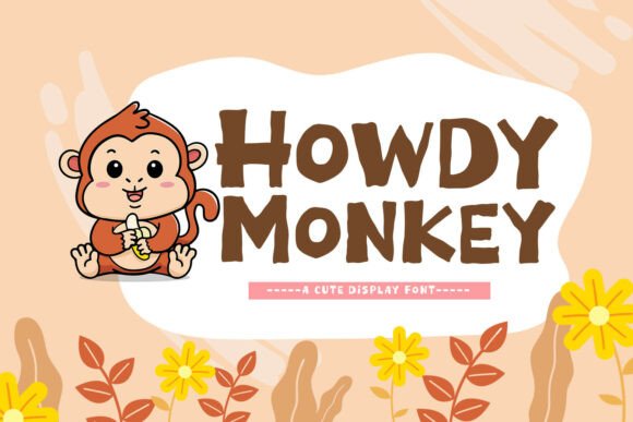 Evaluating Howdy Monkey for Modern Display Typography