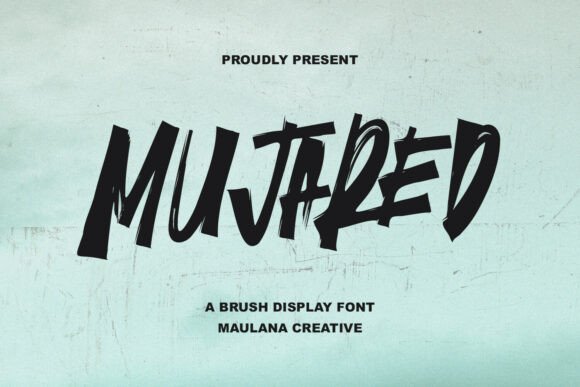 Exploring the Bold Energy of Mujared Brush Display Font