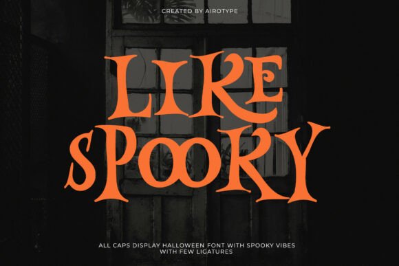 Likespooky: A Bold Font for Spooky Designs
