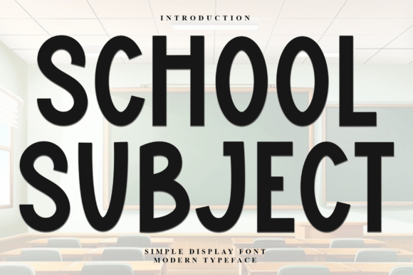 School Subject Font: Creative Uses for Real-World Design Projects