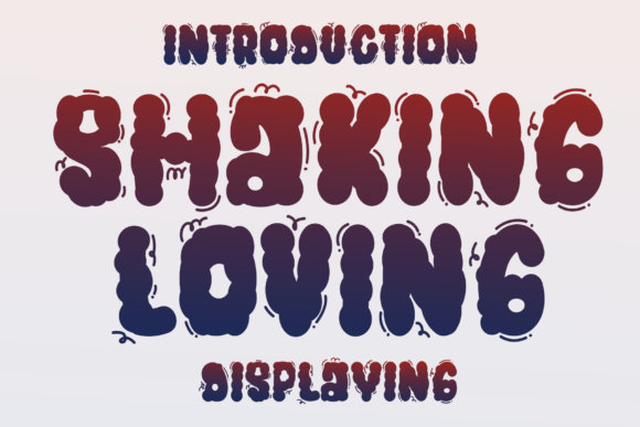 Shaking Loving: A Unique Display Font for Creative Projects