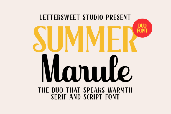Summer Marule: A Font Duo That Brings Warmth and Personality to Your Designs