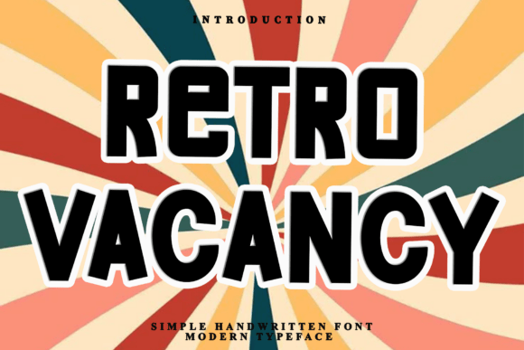 Understanding Retro Vacancy: A Comprehensive Guide to Soft, Versatile Typography