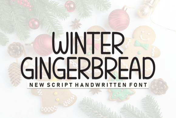 Winter Gingerbread: A Friendly Font for Modern Design
